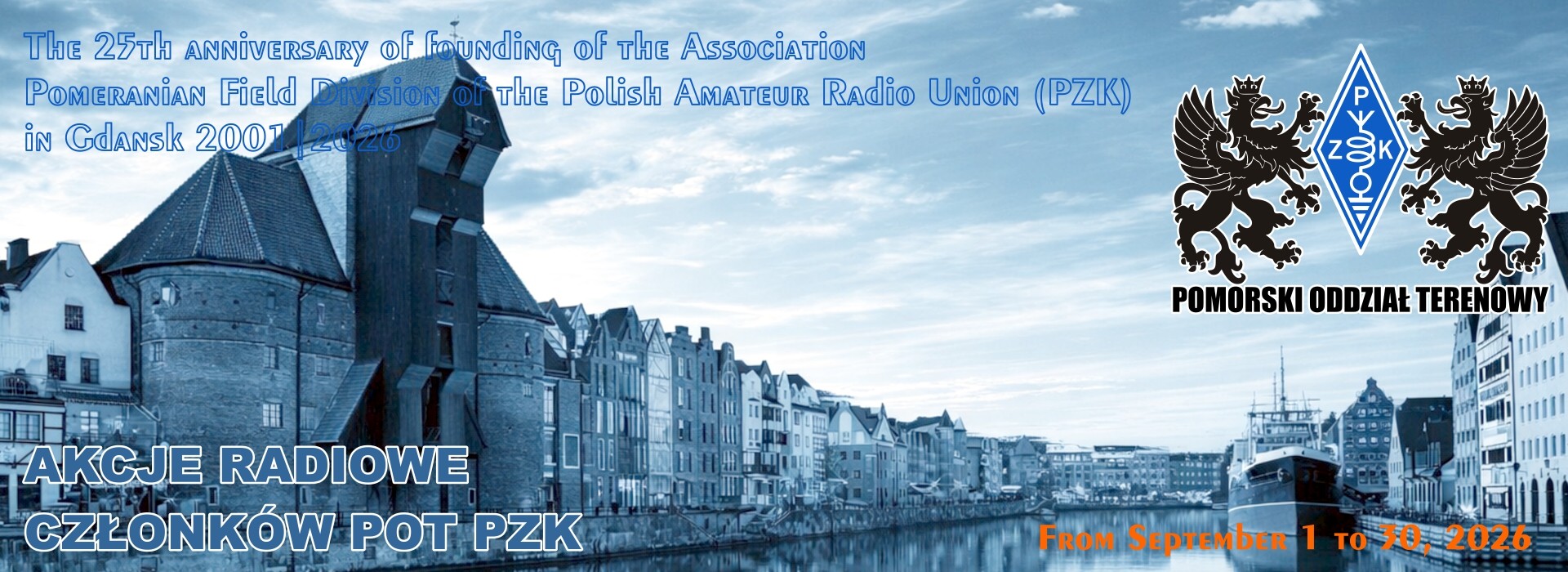 The 25th anniversary of founding of the Association Pomeranian Field Division of PZK in Gdańsk 2001-2026