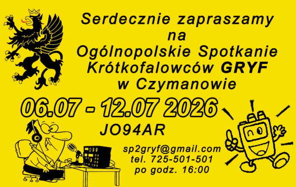 Zmiany w terminie Ogólnopolskiego Spotkania Krótkofalowców GRYF-2026 w Czymanowie