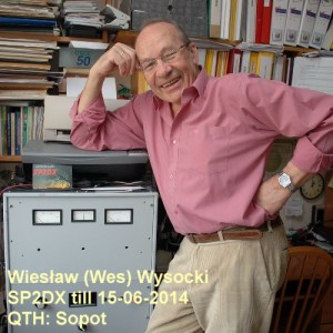 Wiesław Wysocki (Wes) SP2DX SK